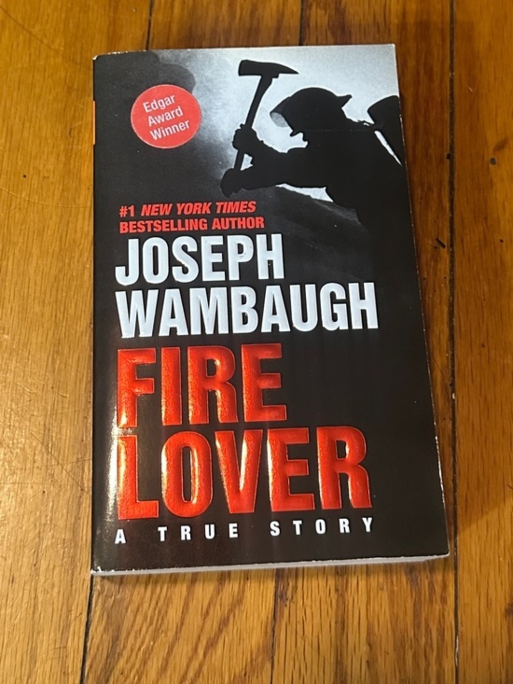 Fire Lover by Joseph Wambaugh Paperback True Crime Book